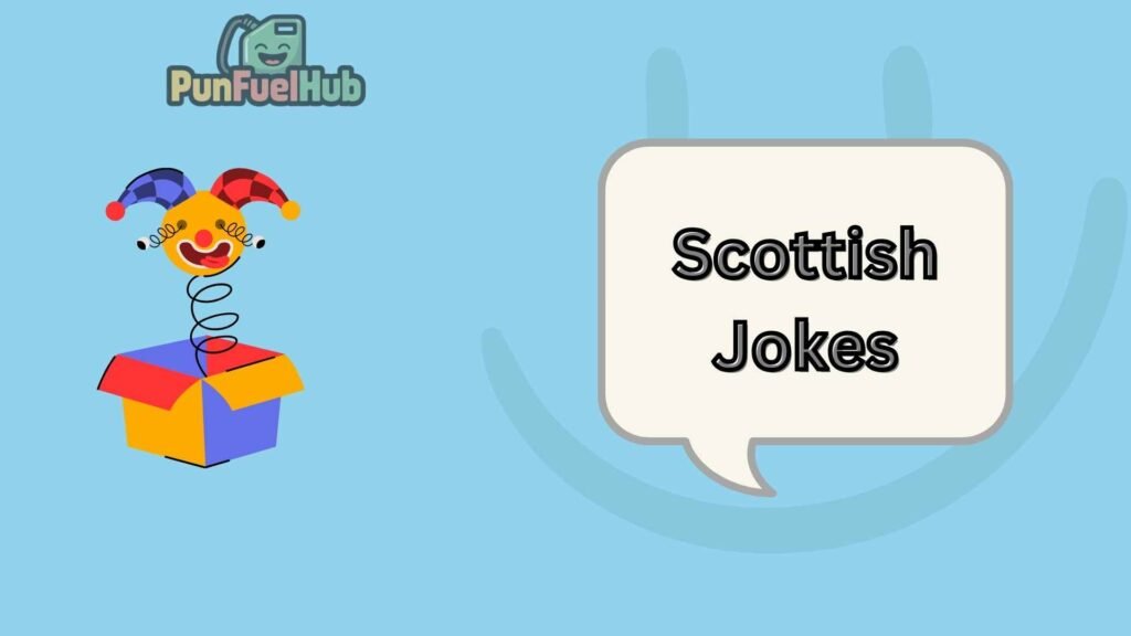 Scottish Jokes
