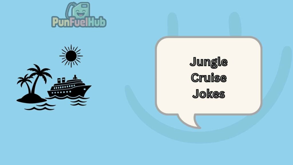 Jungle Cruise Jokes