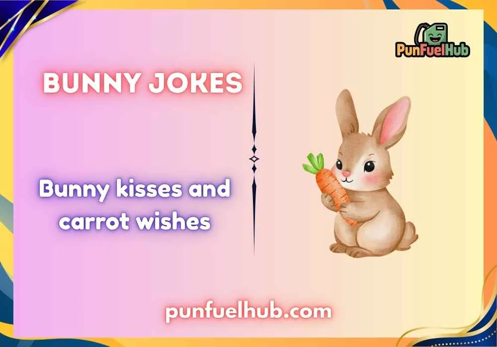 Bunny jokes