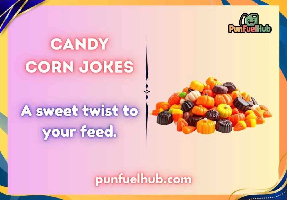 Candy corn jokes