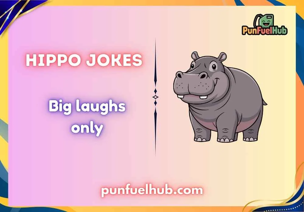 Hippo jokes