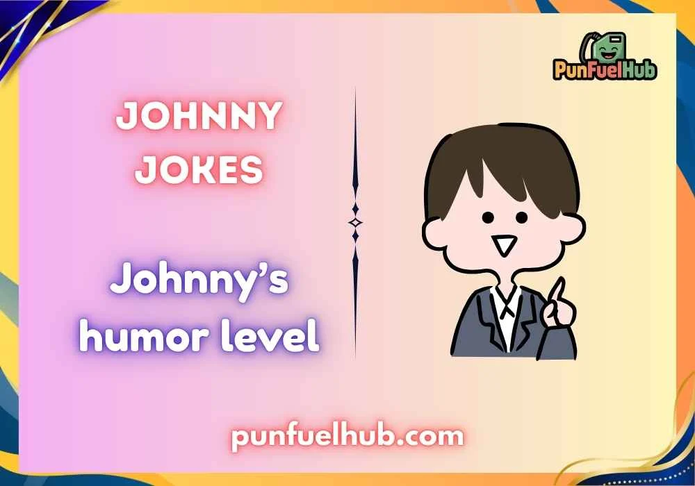 Johnny jokes