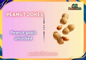 Peanut jokes