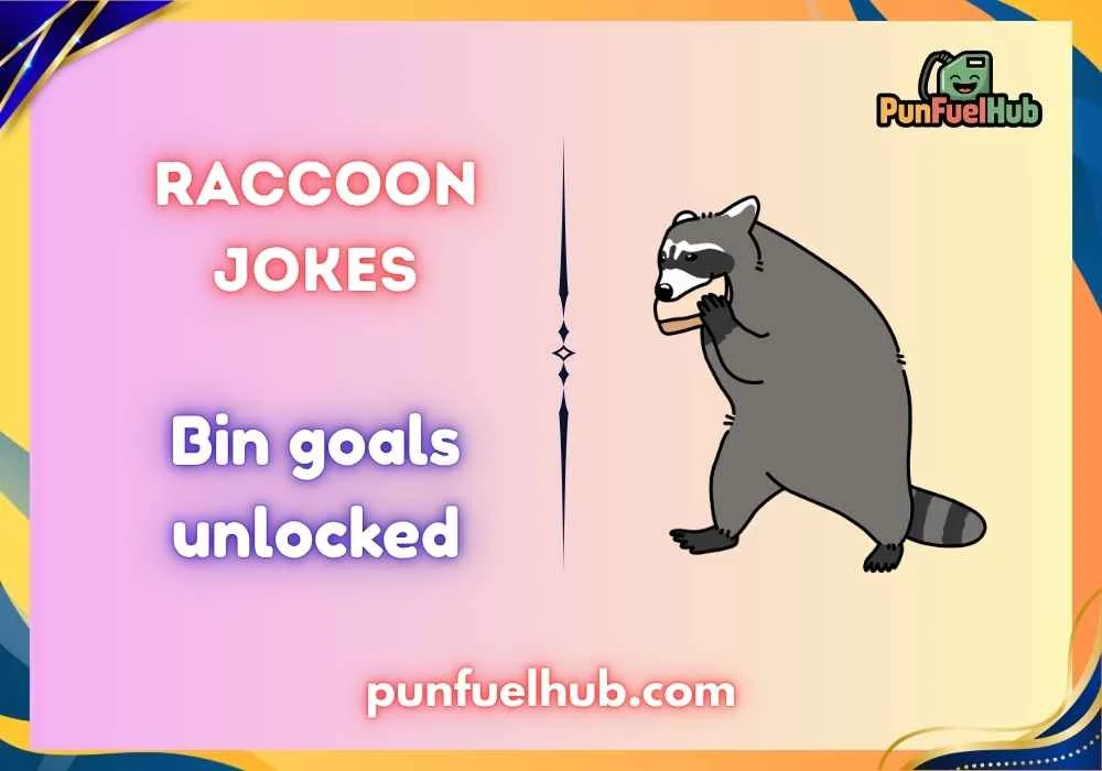 Raccoon Jokes