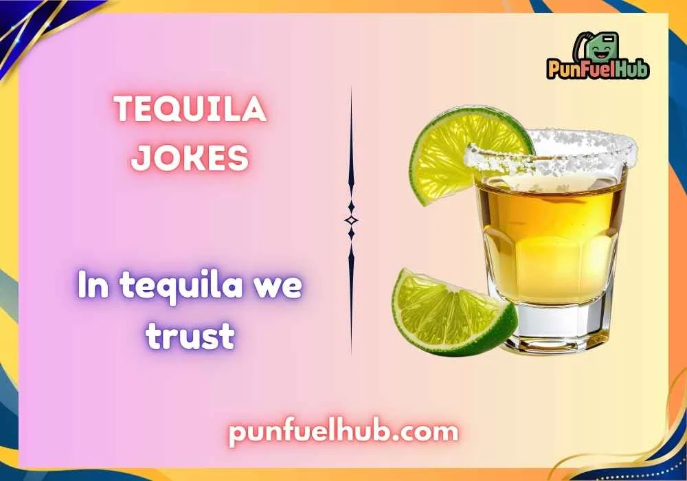 Tequila Jokes