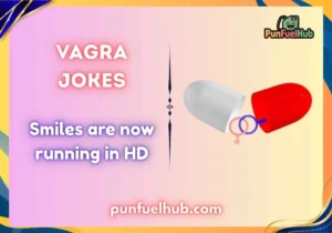 Vagra jokes