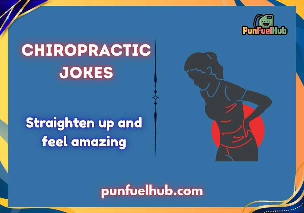 Chiropractic jokes